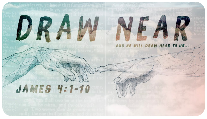 Draw Near